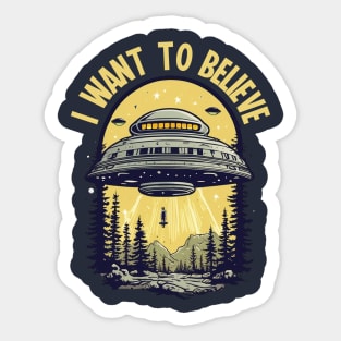 I want to Believe UAP UFO Disclosure Sticker
